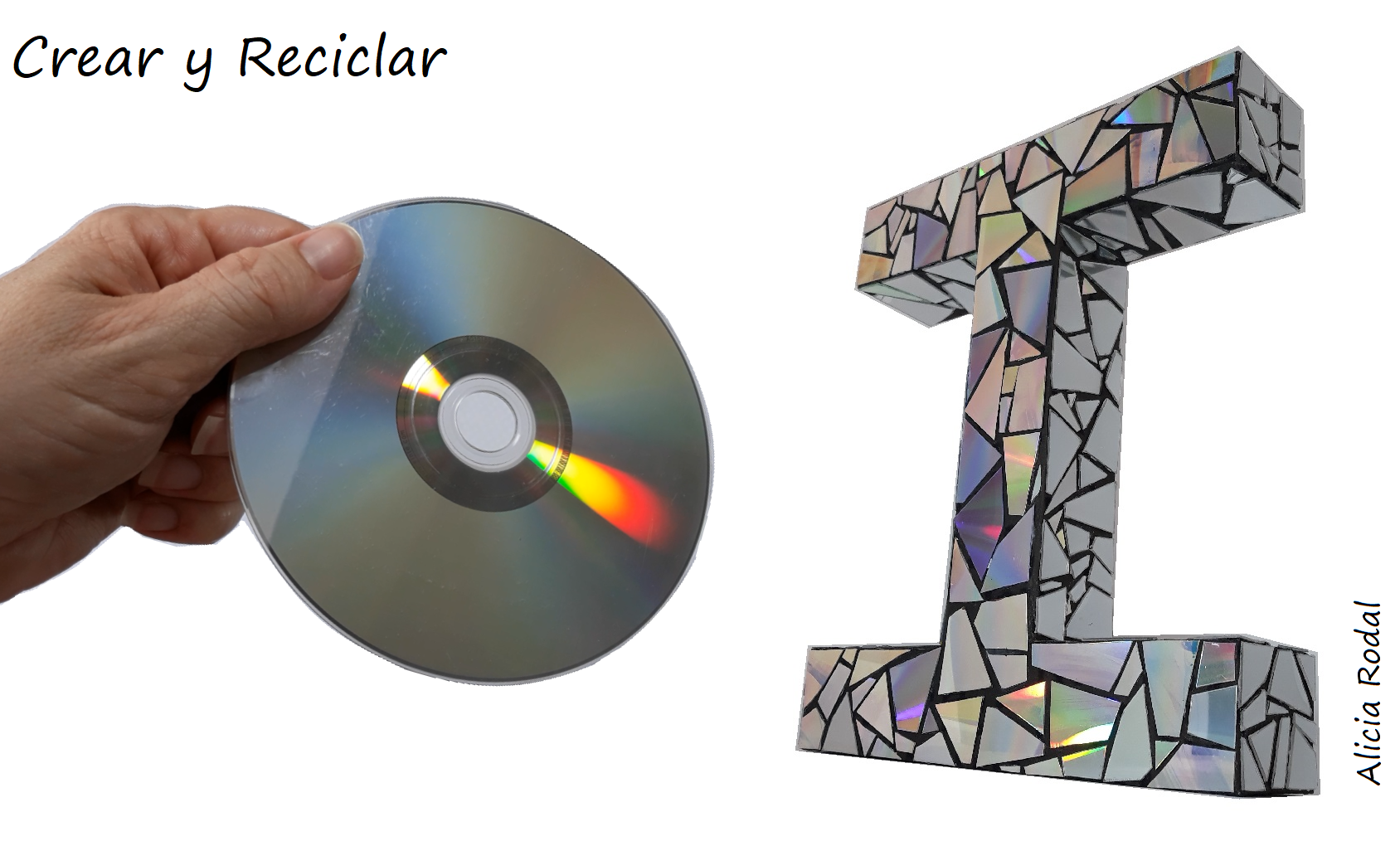 Letras 3d En Carton Letra de cartón en 3D Decoración con CD - Crear y Reciclar