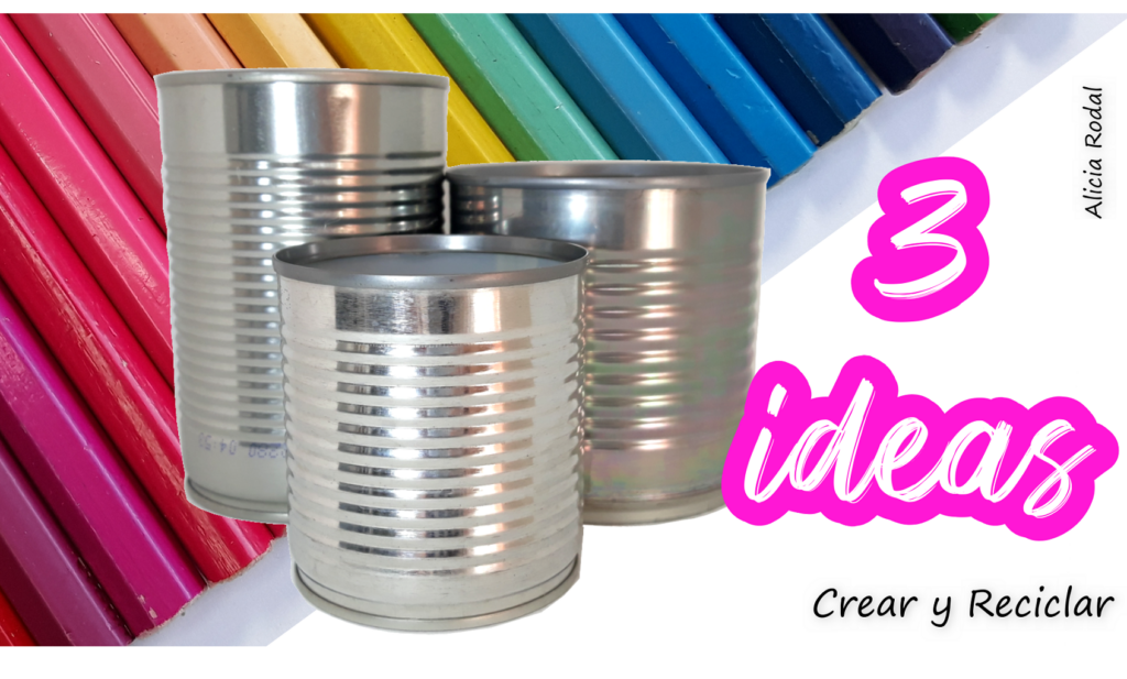 En este tutorial te muestro 3 ideas originales y creativas para decorar latas de conservas de alimentos, de metal, de 3 tamaños diferentes. Para decorarlas voy a reutilizar unos materiales que podemos reciclar, para una decoración con mucho color.